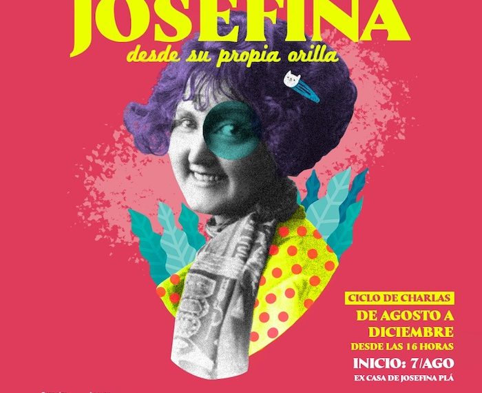 Ciclo de charlas sobre Josefina “desde su propia orilla”