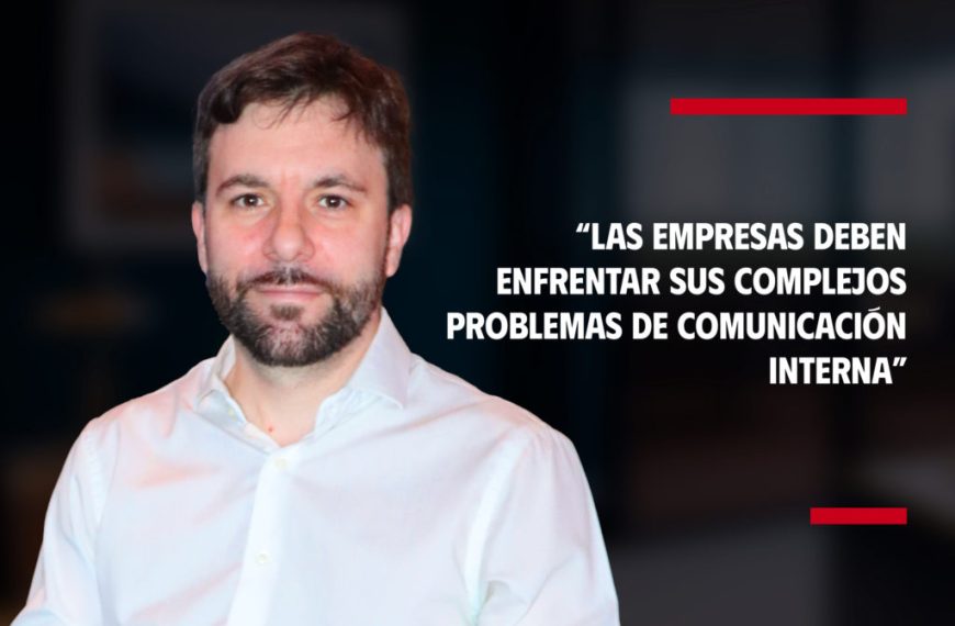 Juan Viñuela: “Las empresas deben enfrentar sus complejos problemas de comunicación interna”