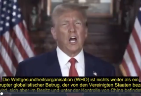 Trump verurteilt die Weltgesundheitsorganisation (WHO) – Video mit deutschen Untertiteln